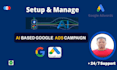 setup and manage ai powered google ads campaigns