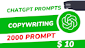 do chatgpt prompts for copywriting, ai generated prompt,copywriting techniques