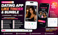 provide tinder bumble clone dating app with ai matchmaking