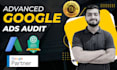 do professional google ads audit and optimization with implementation