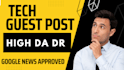 publish tech guest post with unique article on da pa sites