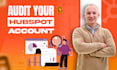 audit your hubspot account