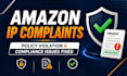 fix amazon IP complaints restricted product authenticity issues