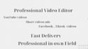 do a pro video editing and vidio automation
