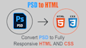 convert PSD into fully responsive HTML CSS and javascript