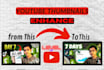 enhance and optimize your youtube thumbnail