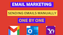 do send emails manually one by one