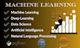 do machine learning ,deep learning  and python projects