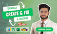 create and fix any formula and macro