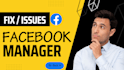 fix facebook ads issues and create business manager account
