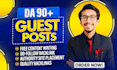 provide high da guest posting service
