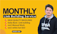 do monthly SEO backlink link building  via blogger outreach