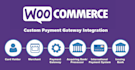 integrate a custom payment gateway with woocommerce