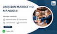 be your linkedin b2b sales and marketing manager
