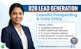 do b2b linkedin lead generation and data entry