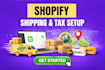 setup fast shopify shipping and tax for domestic and international stores