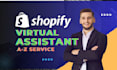 be your shopify virtual assistant shopify expert