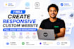 create a responsive, custom website with full stack web development