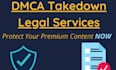 send dmca take down notice to remove leaked,illegal and copyright content