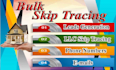 do real estate bulk skip tracing and llc skip tracing