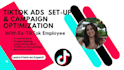setup manage and optimize your tiktok ads campaigns