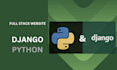 create full stack website using python django