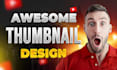 design attractive eye catchy youtube thumbnail