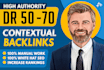 create high dr dofollow contextual backlinks white hat SEO link building