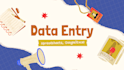 accurate data entry and spreadsheet organization