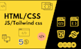 fix your website with HTML, CSS, javascript and tailwind css