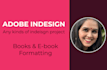 do any kind of adobe indesign projects