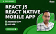 development react native mobile app for android and IOS