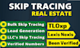 provide real estate skip tracing services by tloxp in bulk