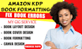 book formatting for amazon KDP paperback and kindle ebook, amazon kdp publishing