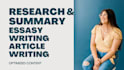 essay writing, case study, research and summary writing