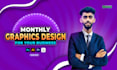 be your monthly graphics designer, monthly design expert