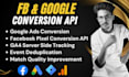 setup facebook capi and google ads conversion tracking