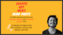 write blockchain, and crypto blogs that will rank on google