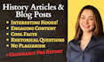 write well researched history articles and blog posts