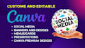 be your expert canva designer pro canva designes for social media