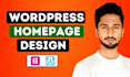 design wordpress website homepage and landing page