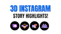 design 5 3d instagram highlight icon covers