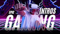 create epic gaming intros and outros for youtube