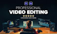 professionally edit your video using premiere pro
