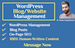 be your wordpress blog manager, SEO content writer