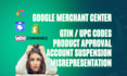 fix merchant center, misrepresentation, suspension