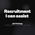 assist you with recruitment and job postings