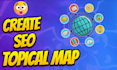 create SEO topical map with best topical coverage, check samples