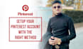 setup, SEO optimize, and clean up your pinterest account