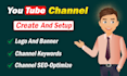 create a professional brand youtube channel and complete setup